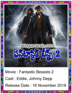 Fantastic Beasts 2 Hollywood Movie in Telugu