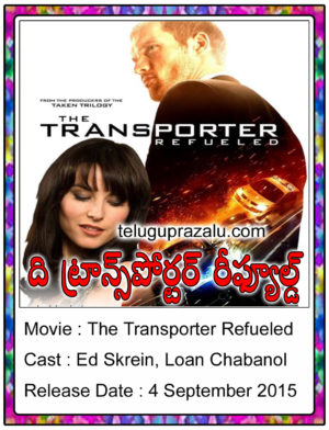 The Transporter Refueled Movie